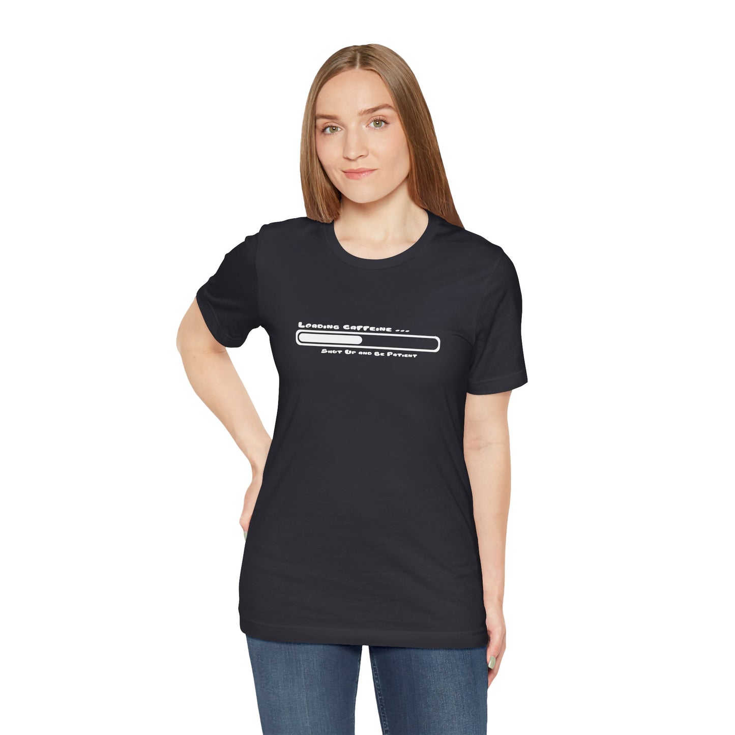 Caffeine Kick Loading: Hush and Wait Tee