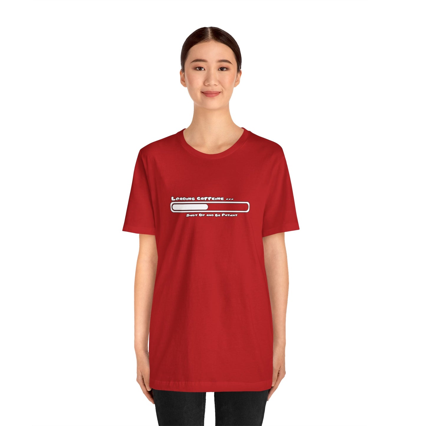 Caffeine Kick Loading: Hush and Wait Tee