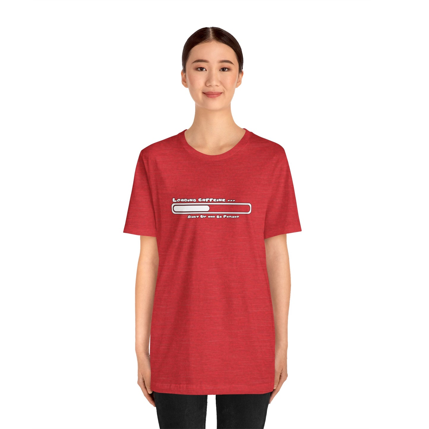 Caffeine Kick Loading: Hush and Wait Tee