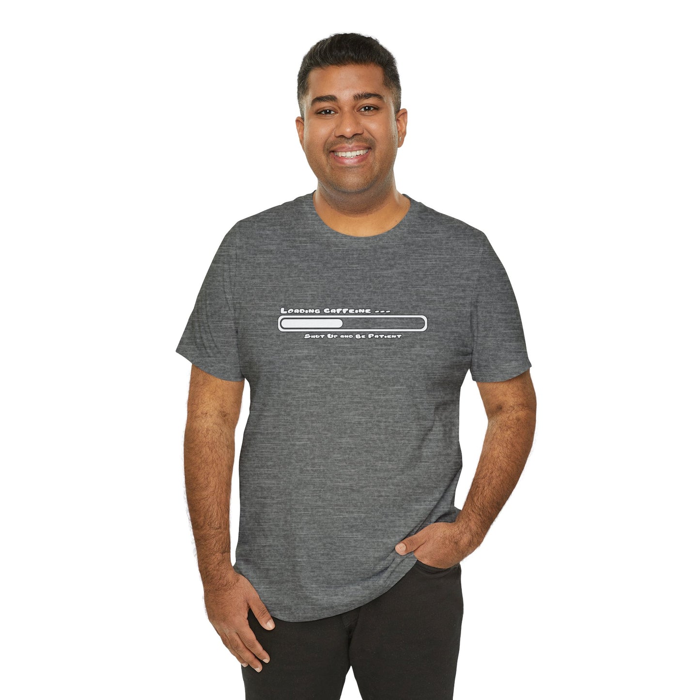 Caffeine Kick Loading: Hush and Wait Tee