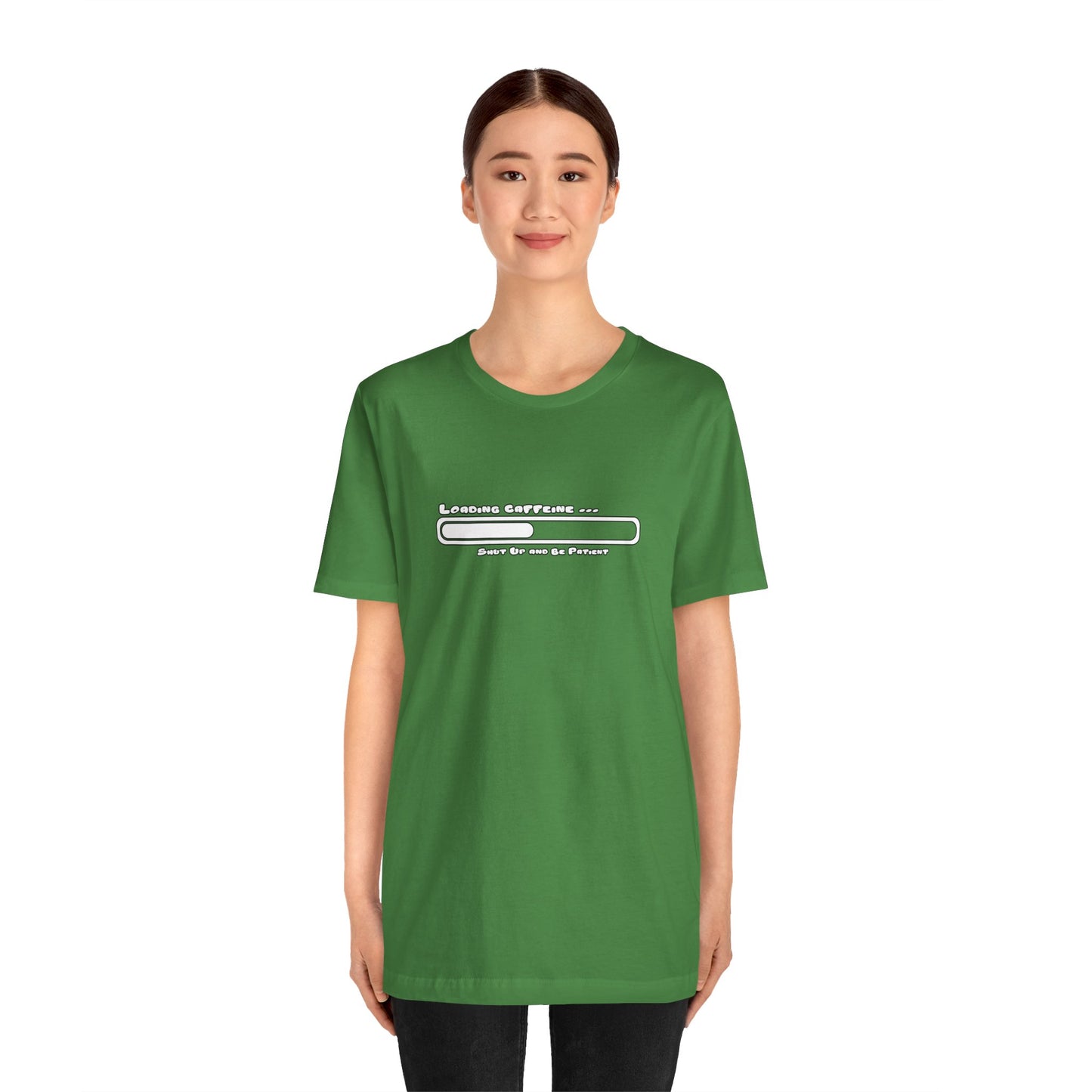 Caffeine Kick Loading: Hush and Wait Tee