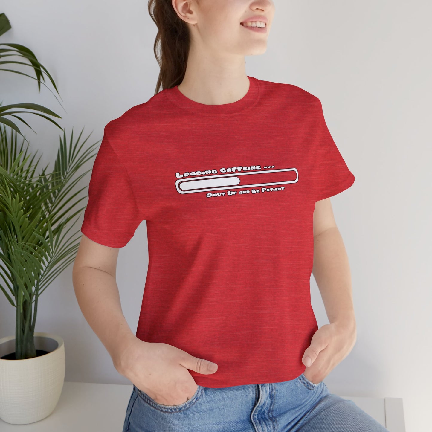 Caffeine Kick Loading: Hush and Wait Tee