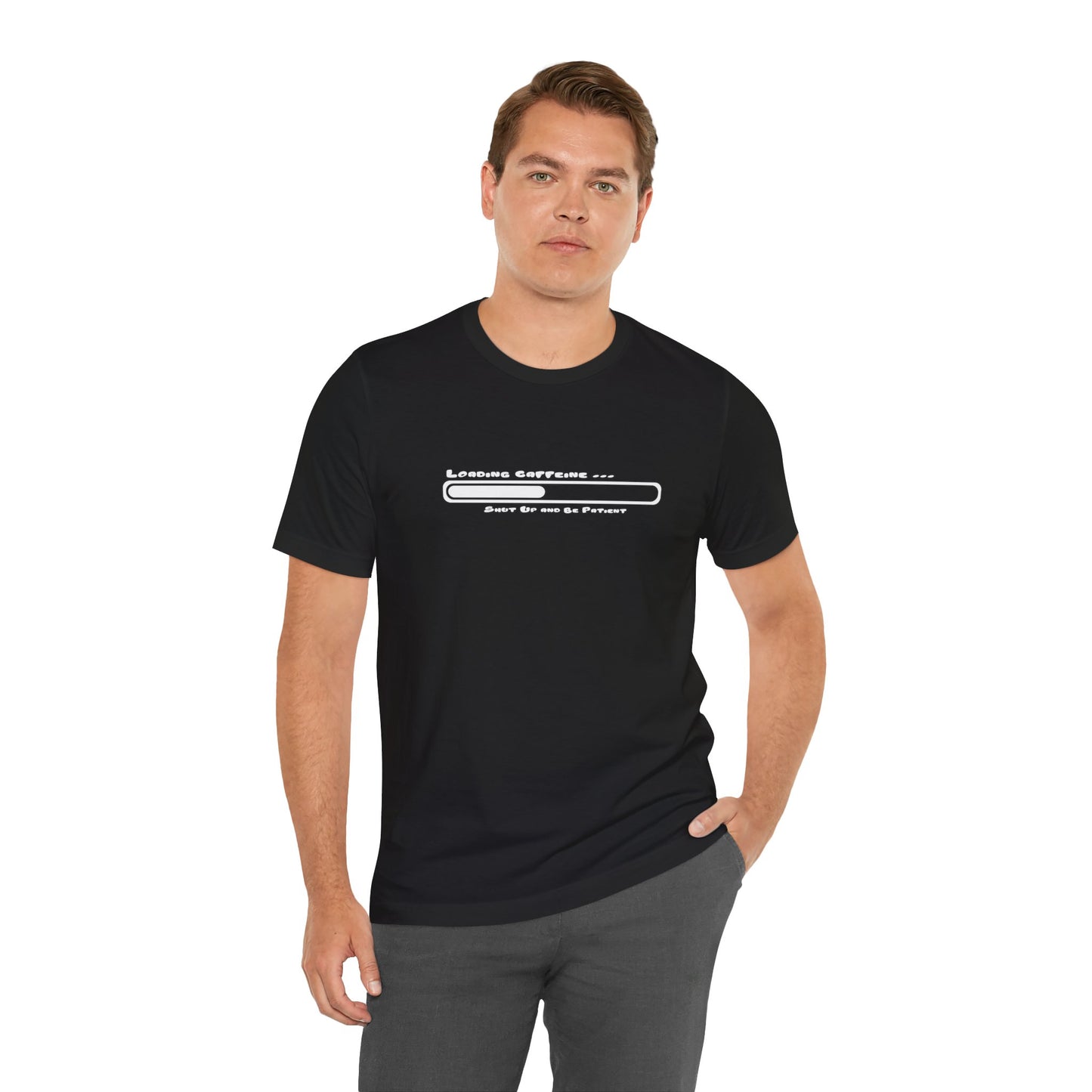 Caffeine Kick Loading: Hush and Wait Tee