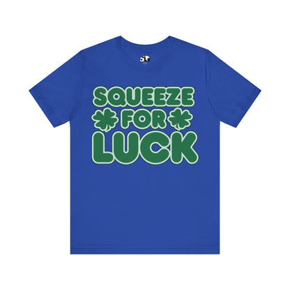 Squeeze & Prosper: Luck-Enhancing Tee