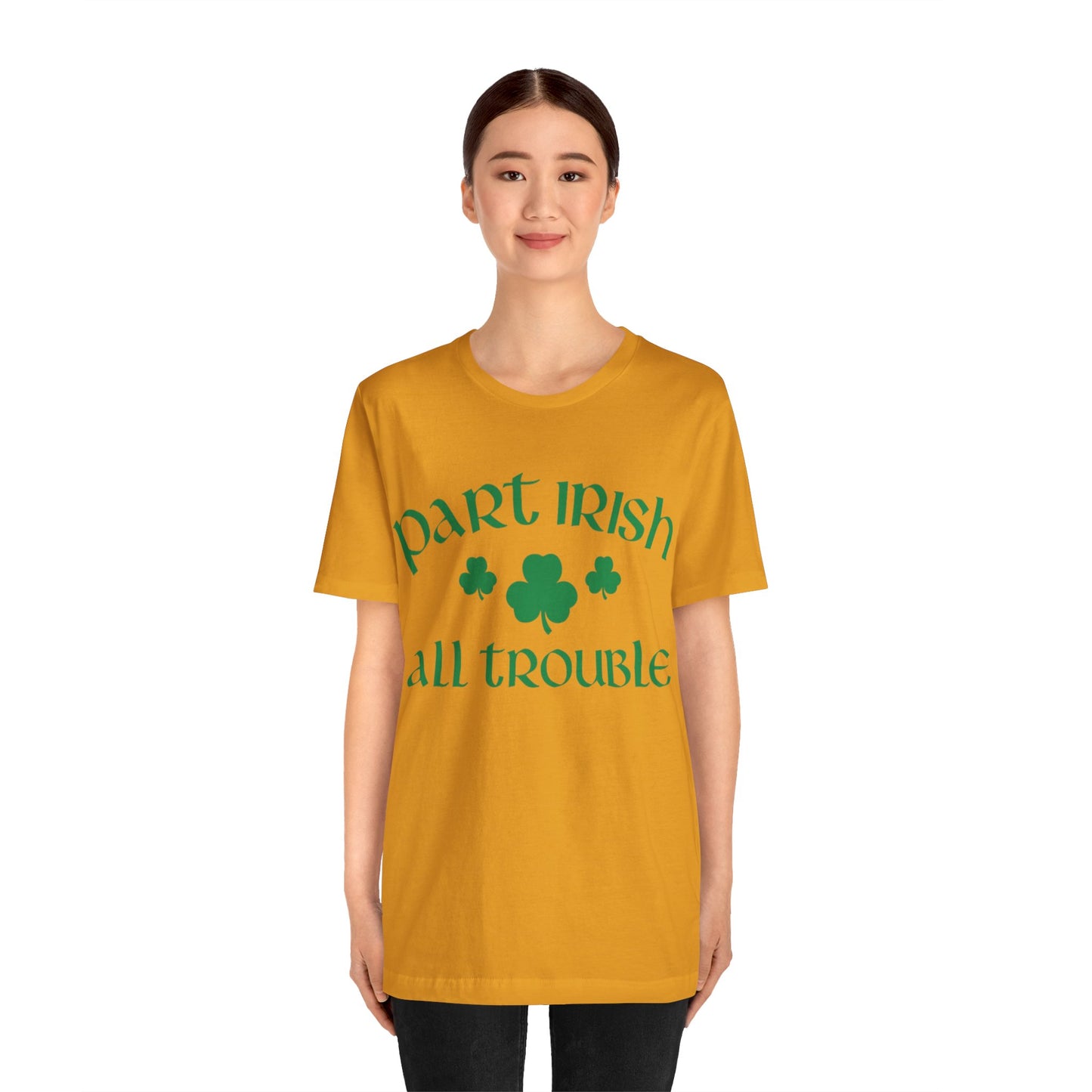 Celtic Chaos: Part Irish, All Trouble Shirt