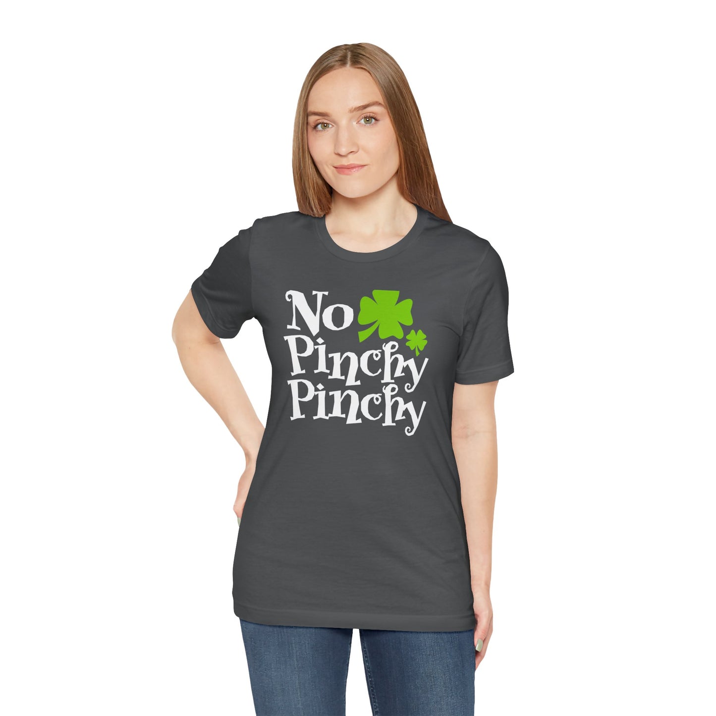 Lucky Protection: No Pinchy Pinchy Shirt