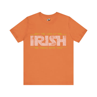 Charm Wars: May the Irish Luck Be With You Tee