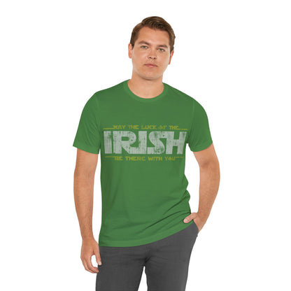 Charm Wars: May the Irish Luck Be With You Tee