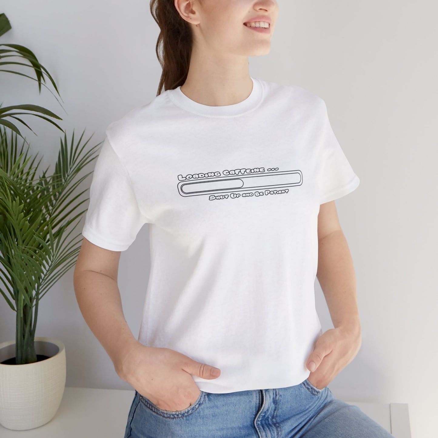 Caffeine Kick Loading: Hush and Wait Tee