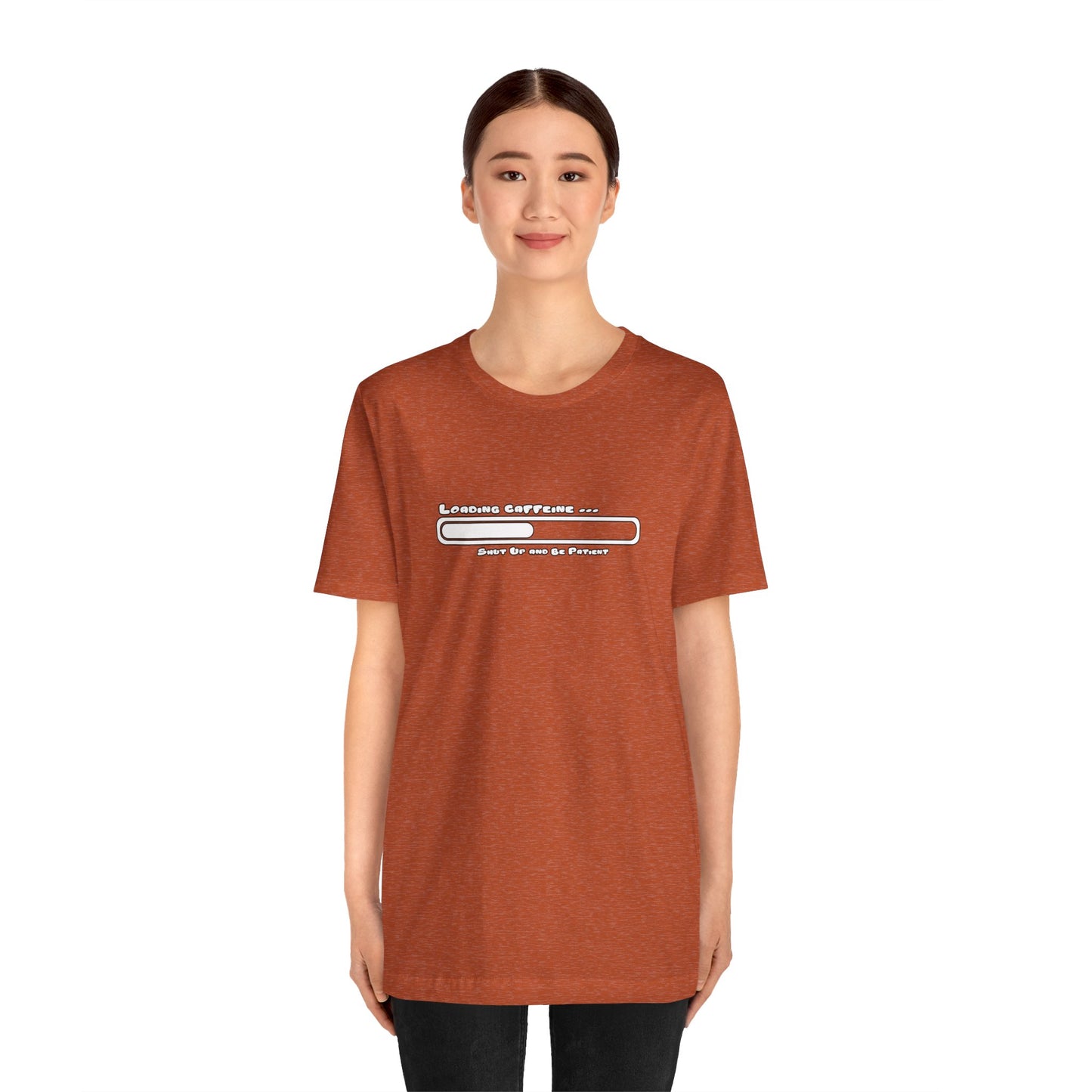 Caffeine Kick Loading: Hush and Wait Tee