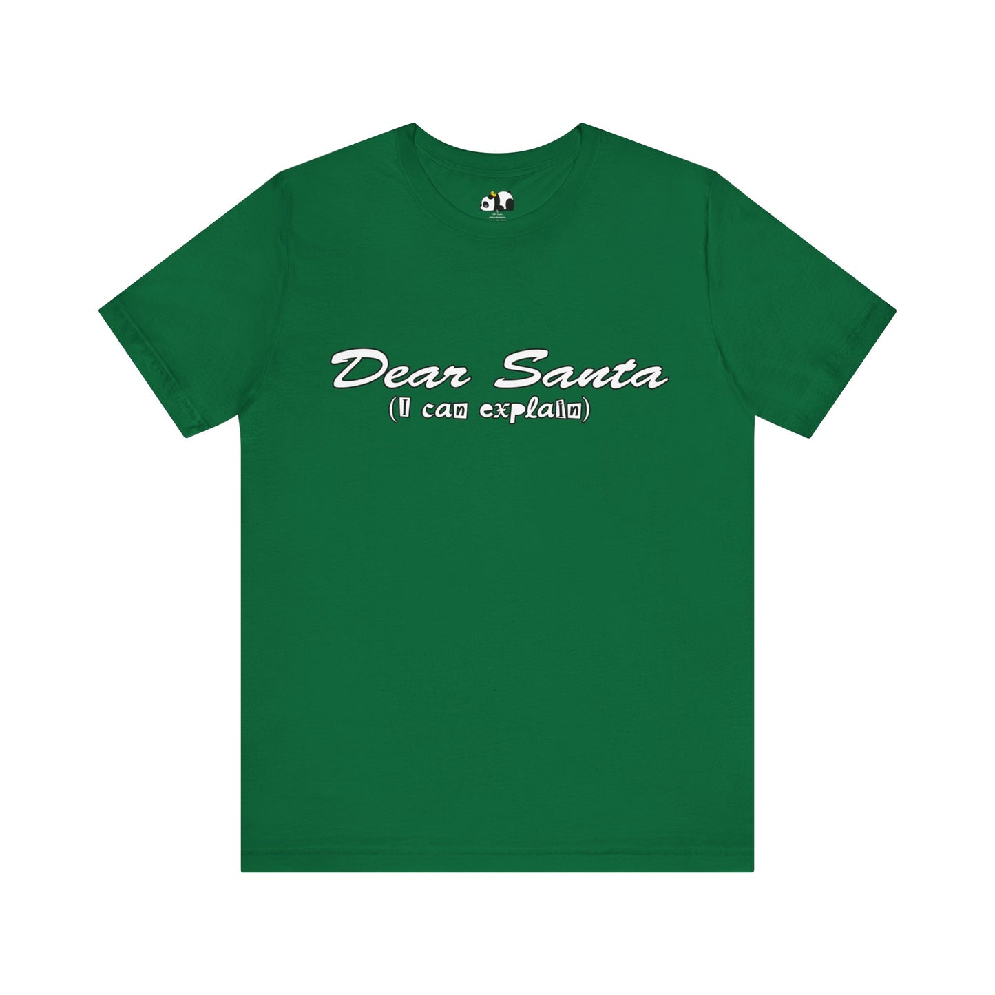 Dear Santa, I Can Explain Tee