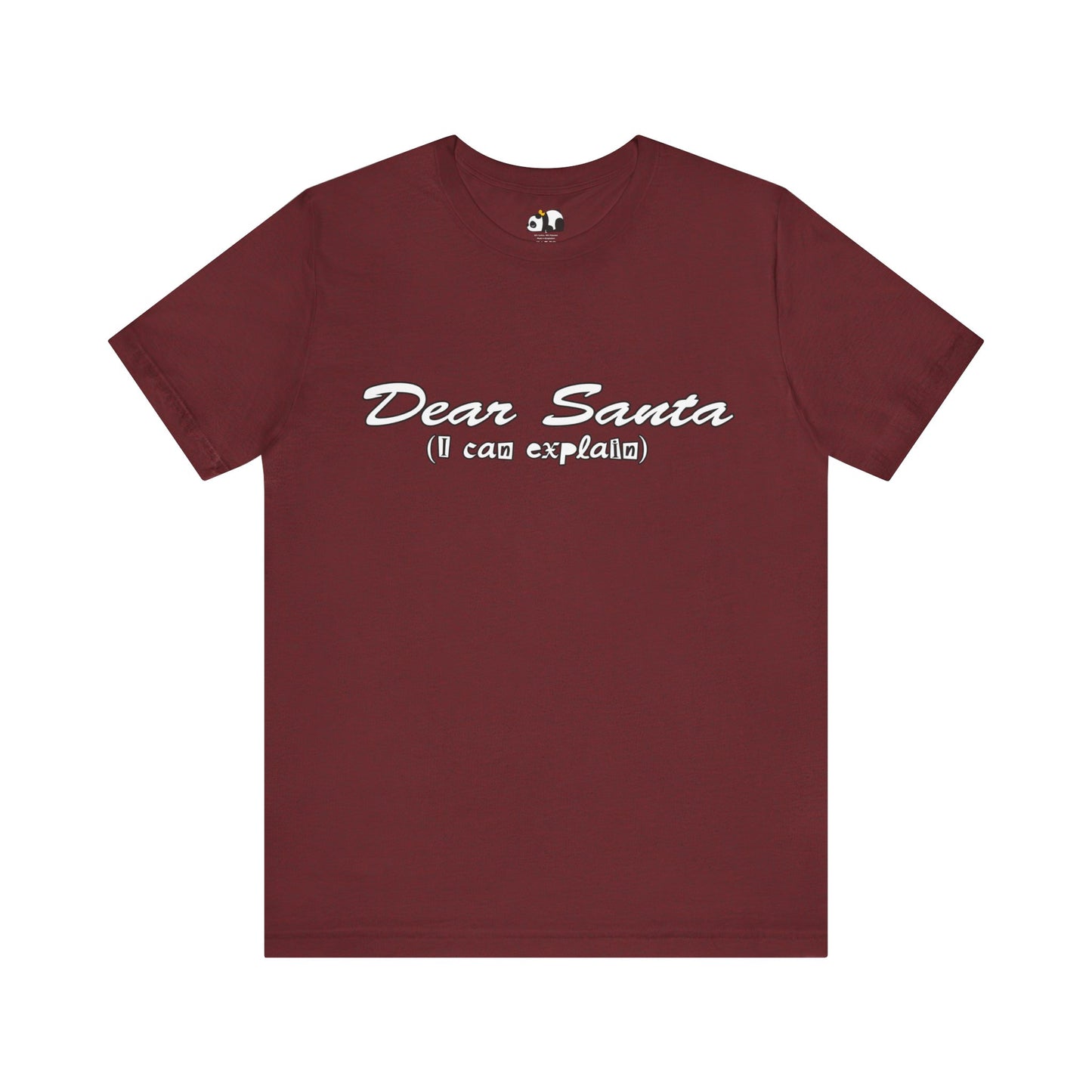 Dear Santa, I Can Explain Tee