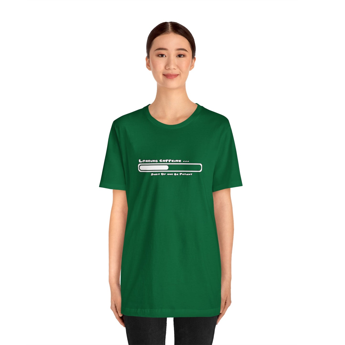 Caffeine Kick Loading: Hush and Wait Tee