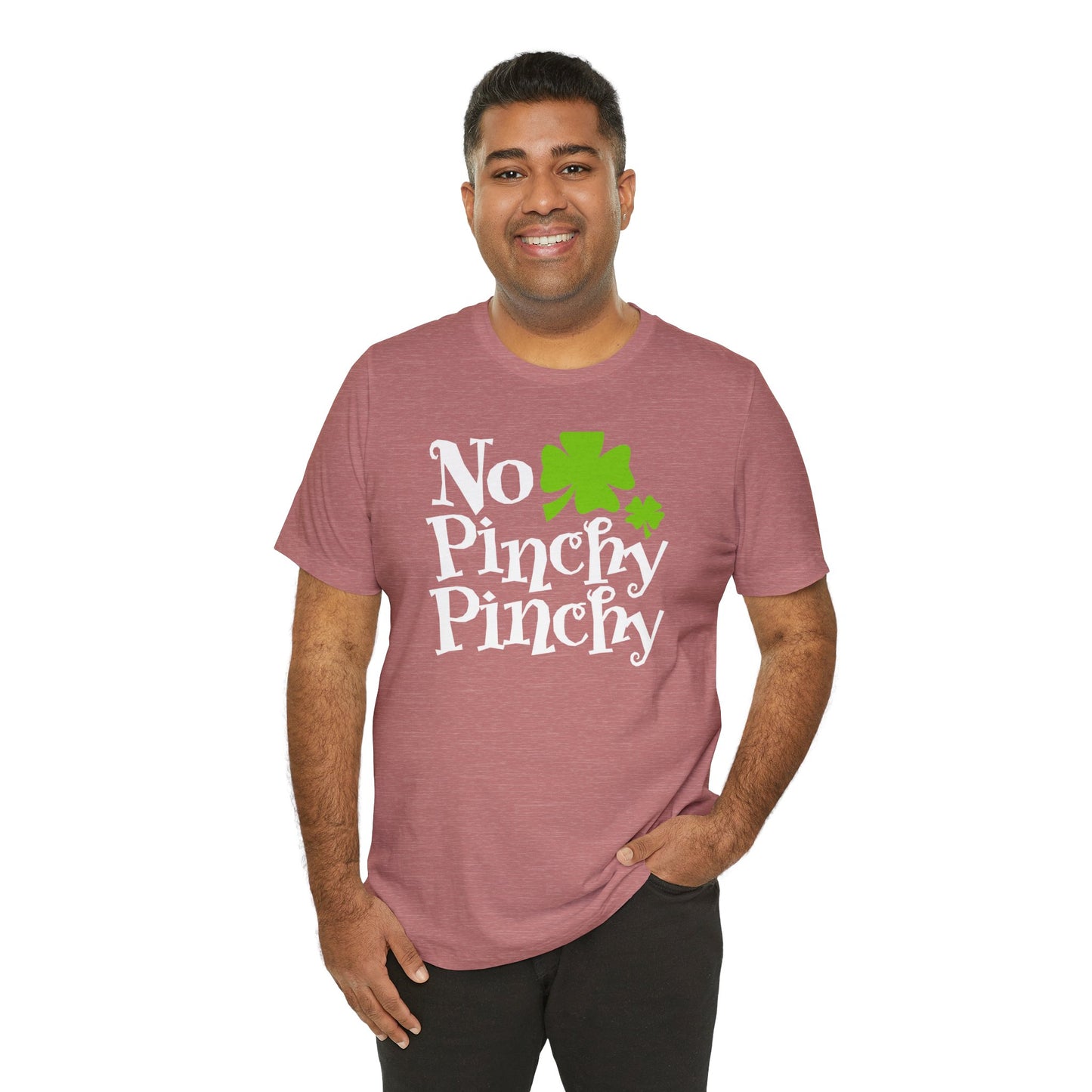 Lucky Protection: No Pinchy Pinchy Shirt