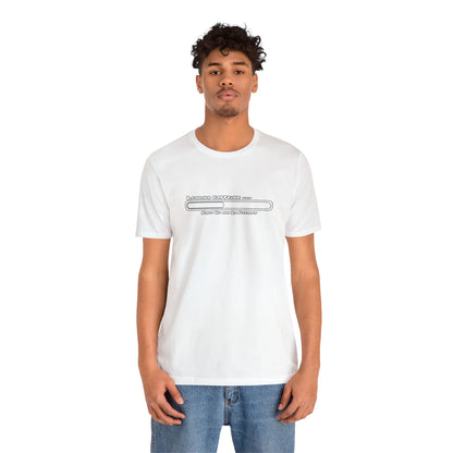 Caffeine Kick Loading: Hush and Wait Tee
