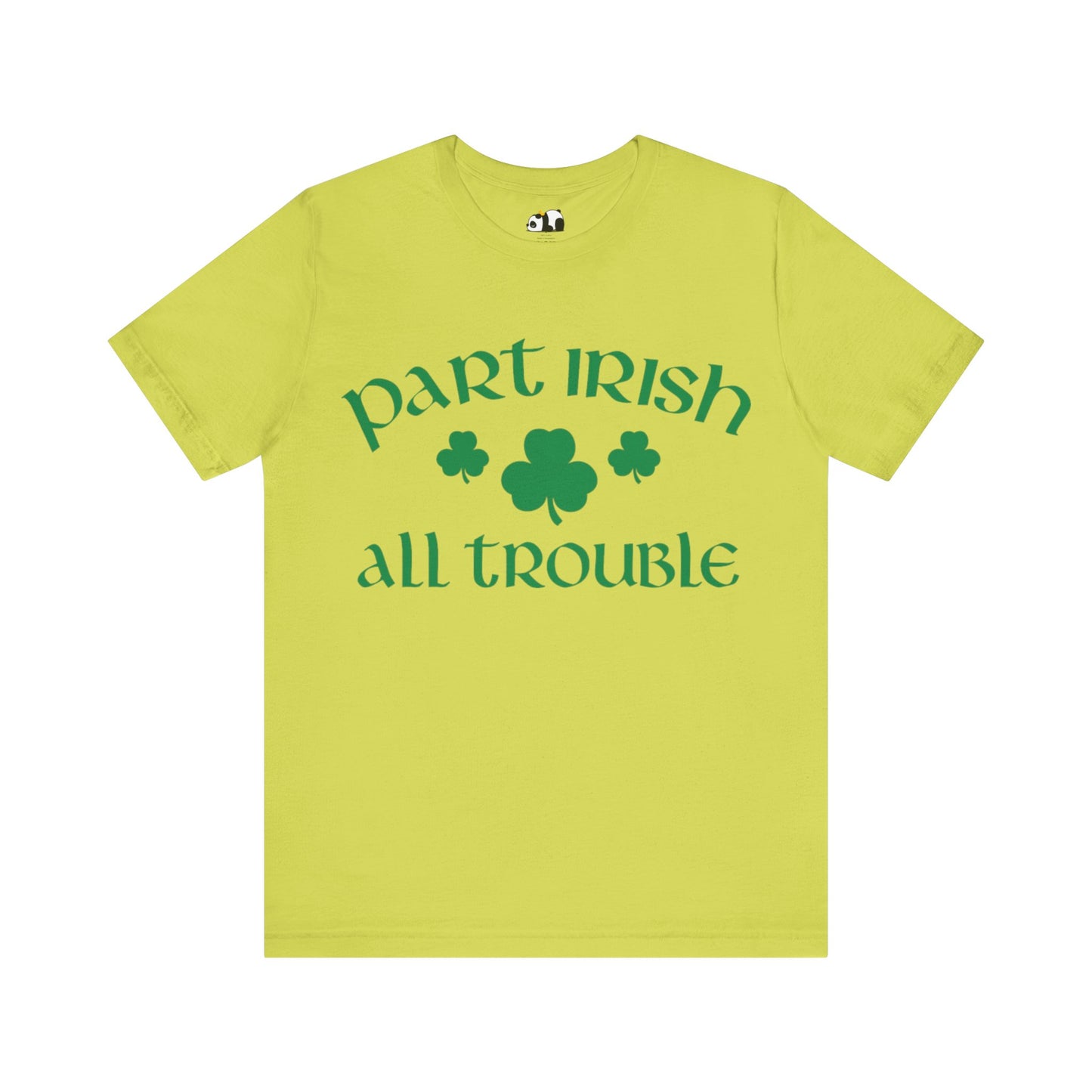 Celtic Chaos: Part Irish, All Trouble Shirt