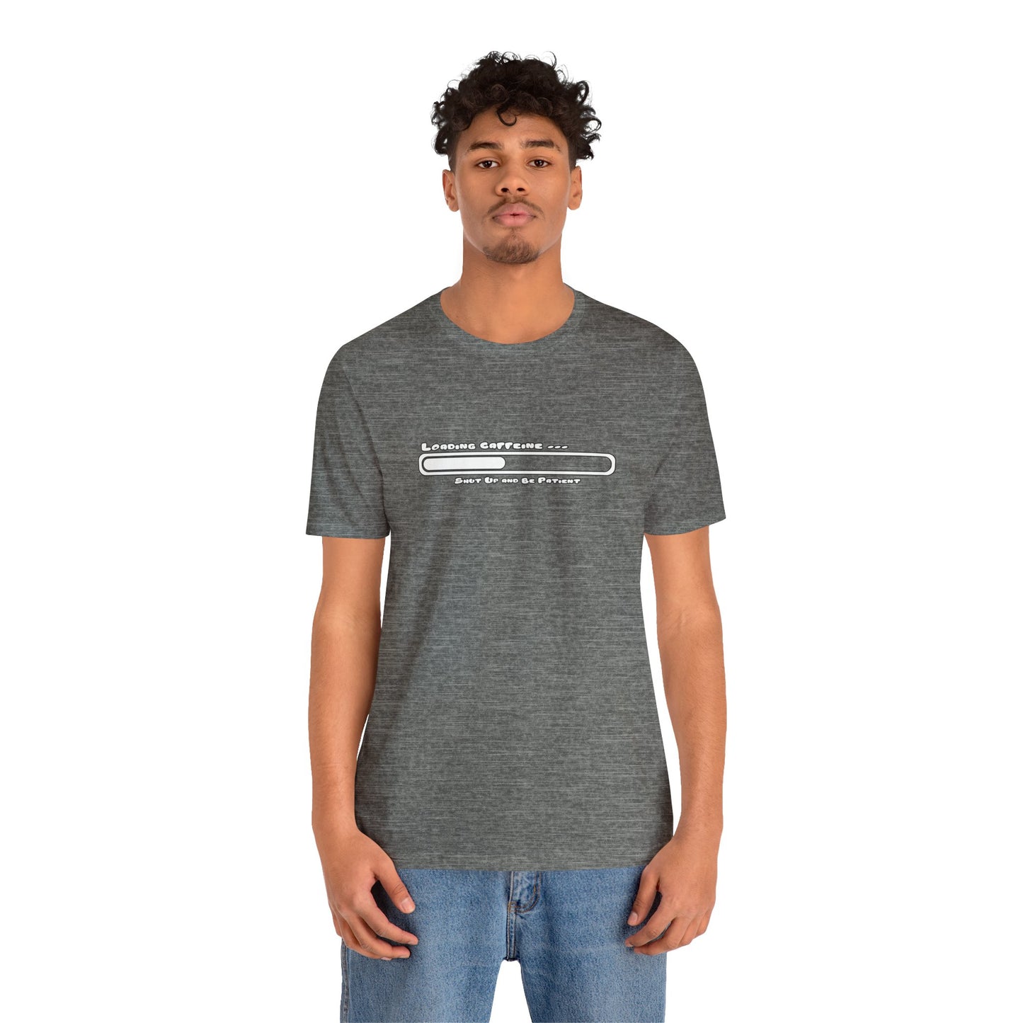 Caffeine Kick Loading: Hush and Wait Tee