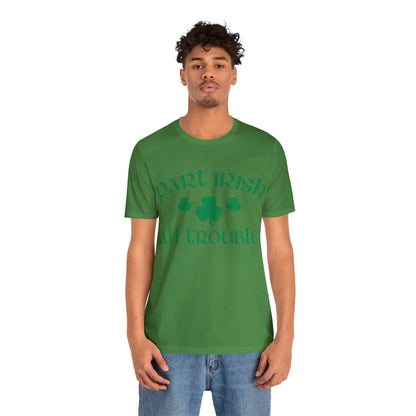 Celtic Chaos: Part Irish, All Trouble Shirt