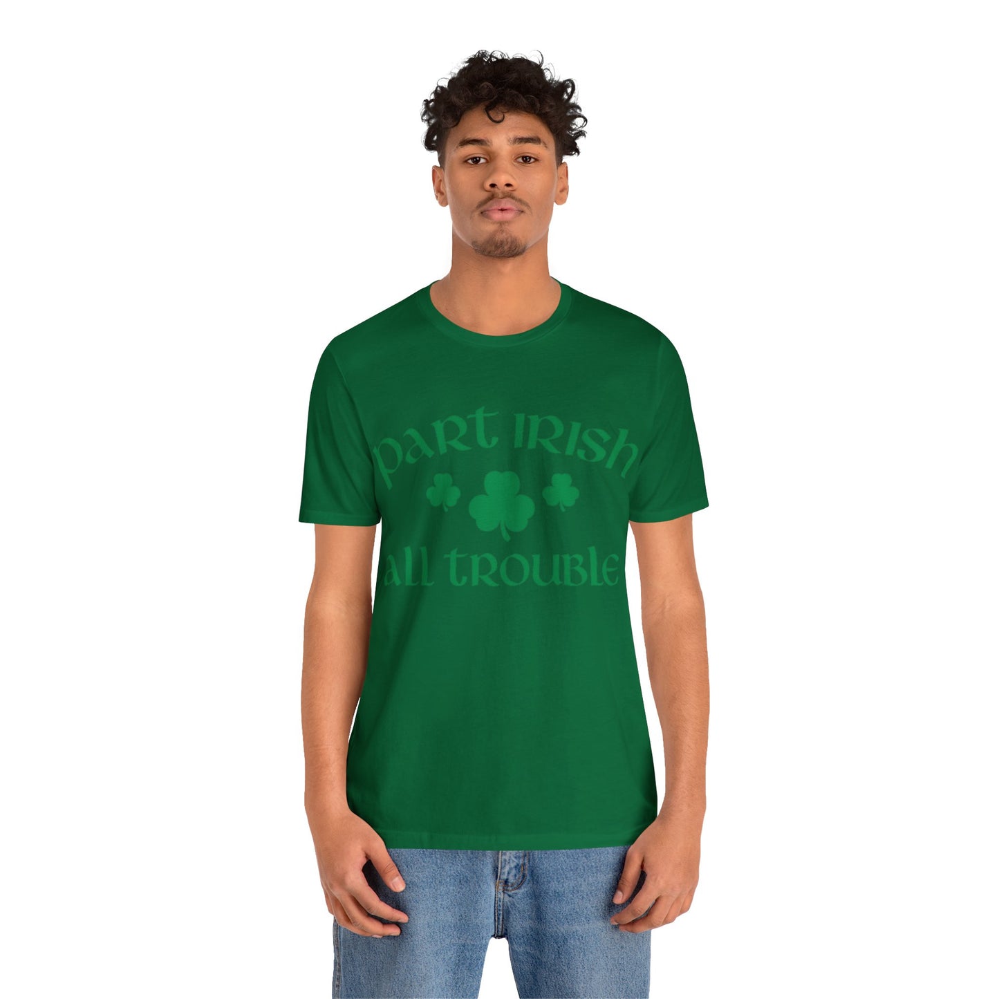 Celtic Chaos: Part Irish, All Trouble Shirt