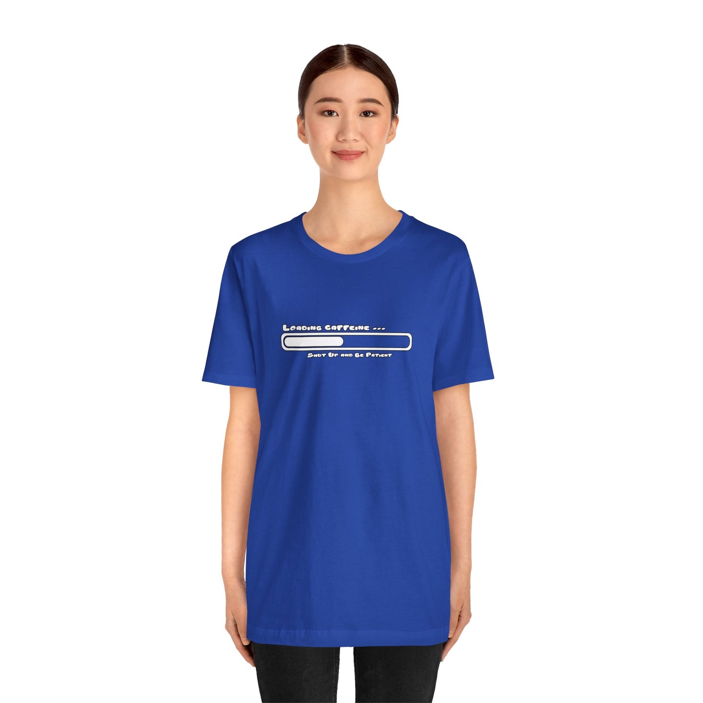 Caffeine Kick Loading: Hush and Wait Tee