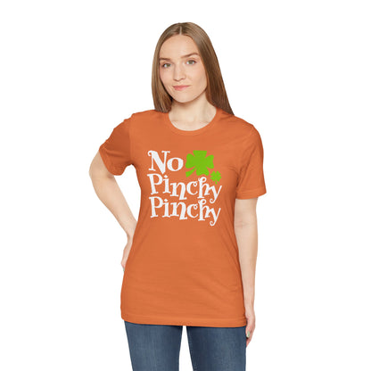 Lucky Protection: No Pinchy Pinchy Shirt