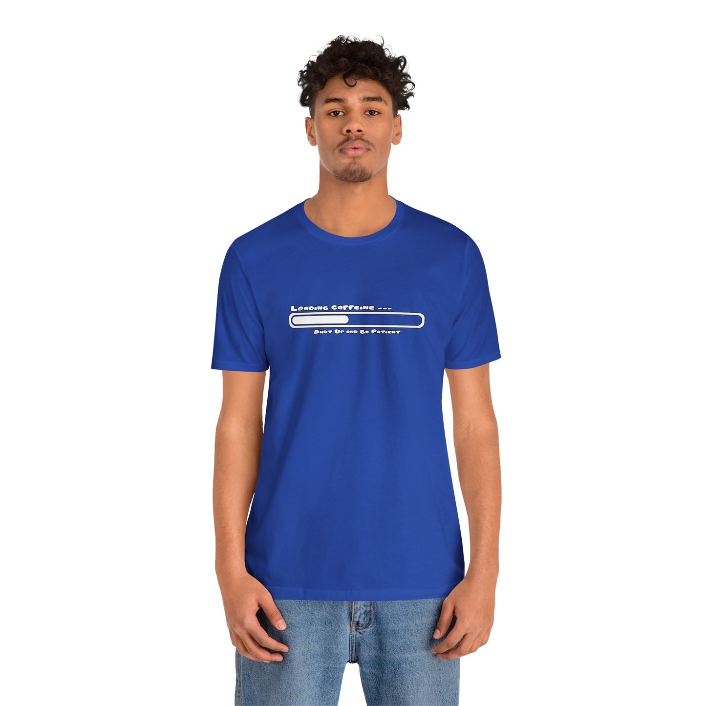 Caffeine Kick Loading: Hush and Wait Tee