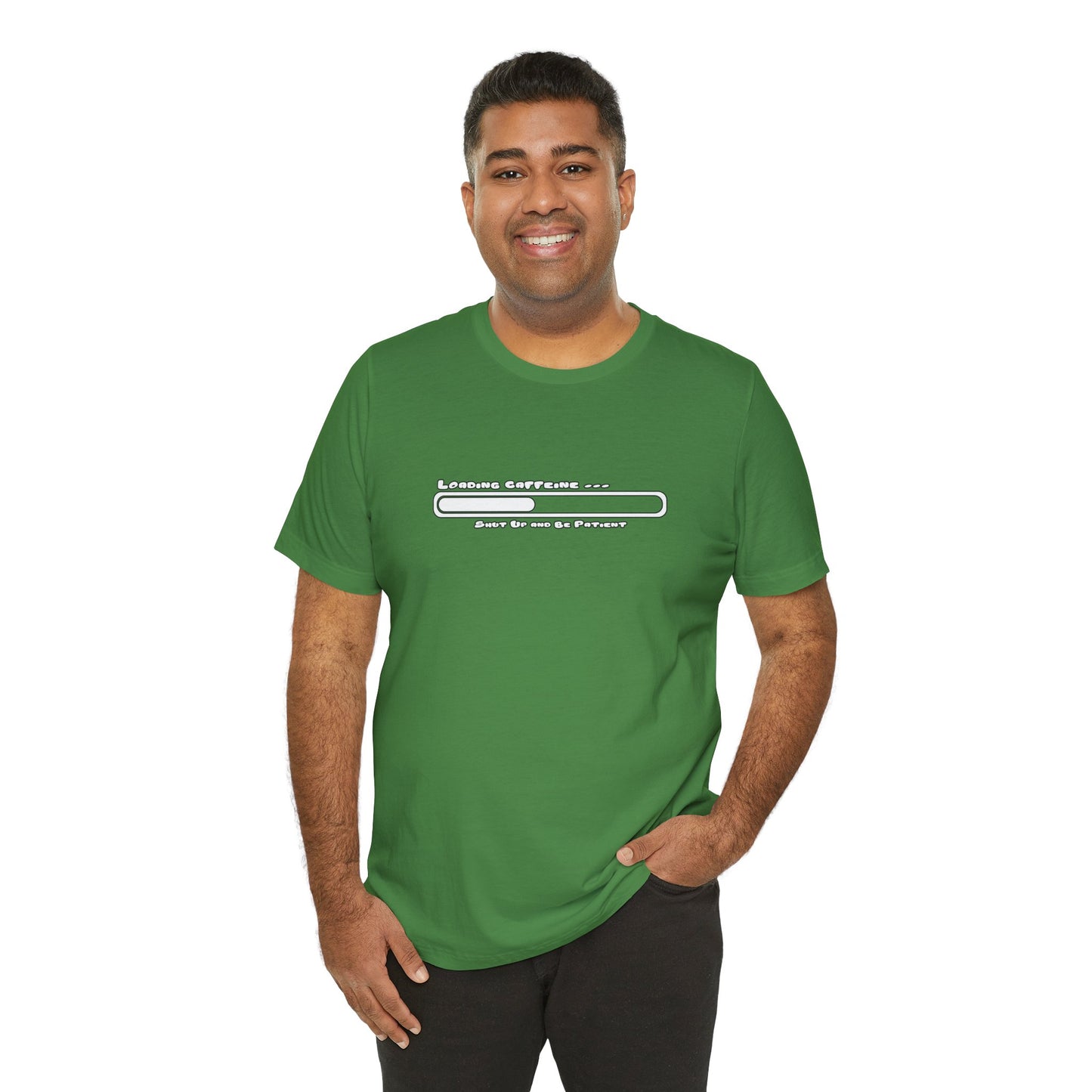 Caffeine Kick Loading: Hush and Wait Tee