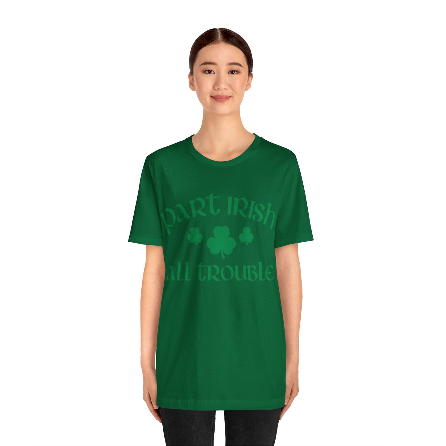 Celtic Chaos: Part Irish, All Trouble Shirt