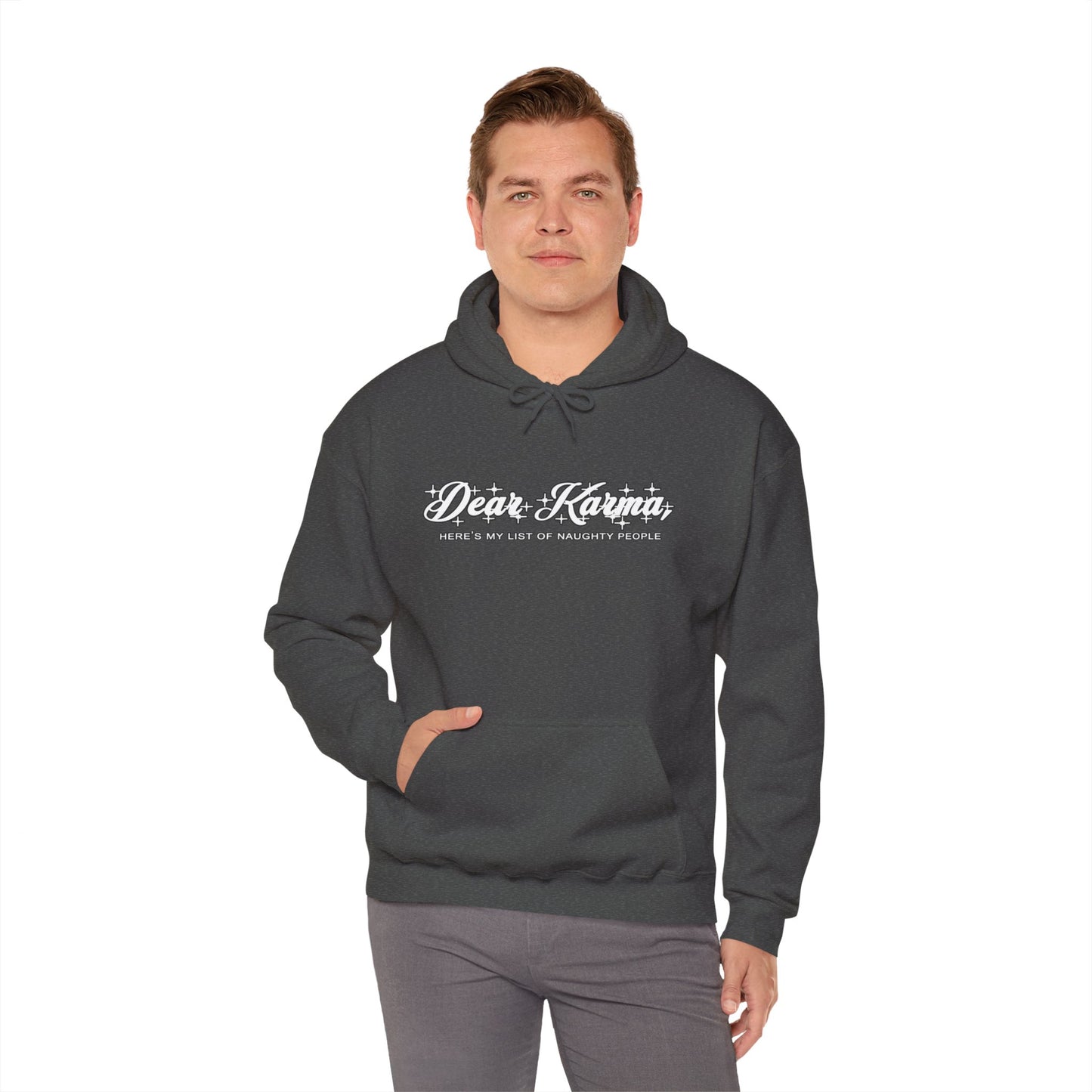 Dear Karma hoodie