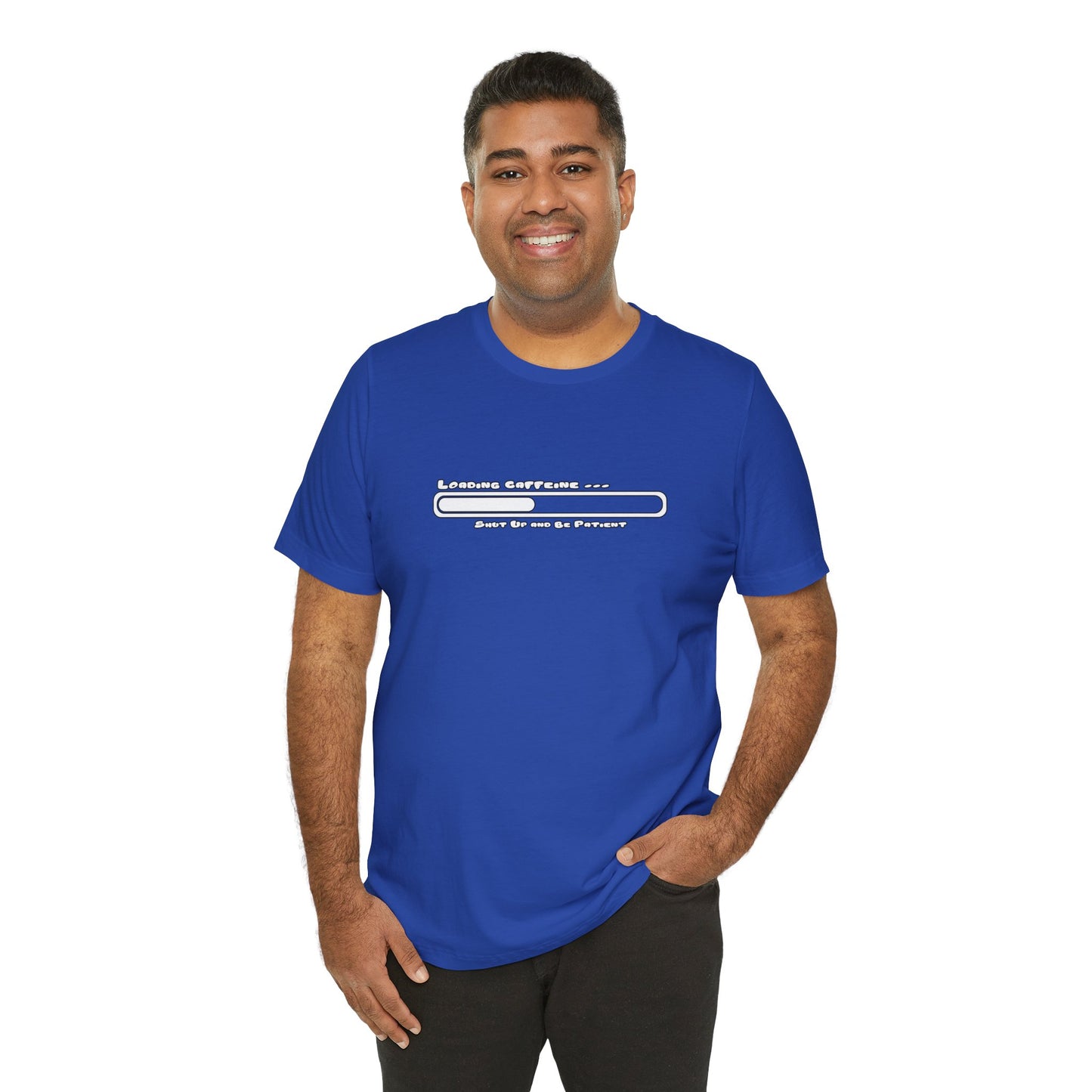 Caffeine Kick Loading: Hush and Wait Tee
