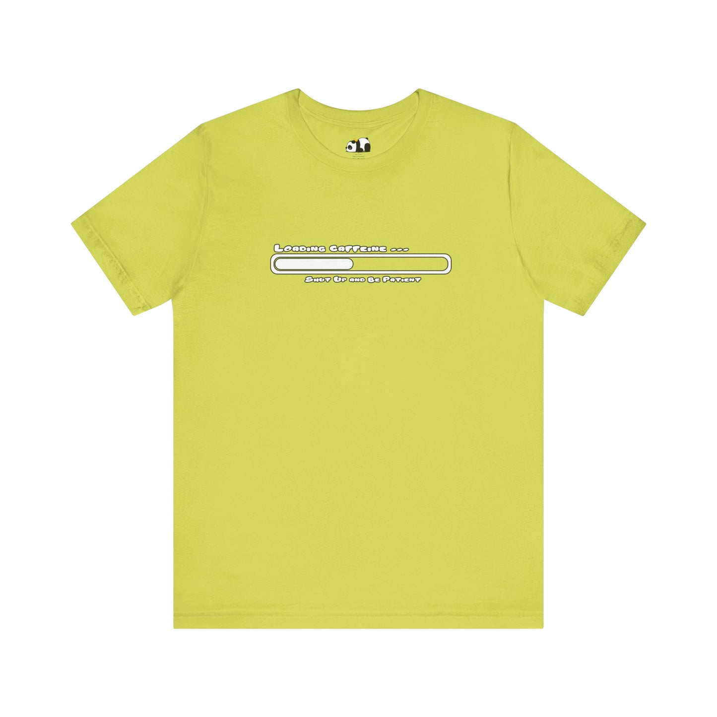 Caffeine Kick Loading: Hush and Wait Tee