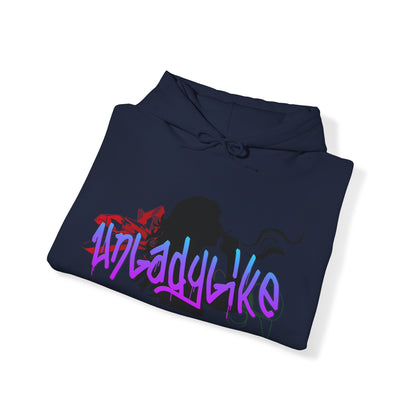 Unladylike Vibe Hoodie