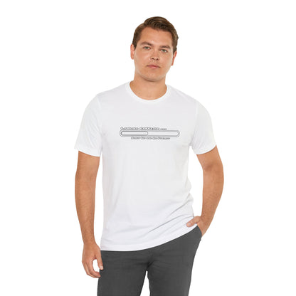 Caffeine Kick Loading: Hush and Wait Tee