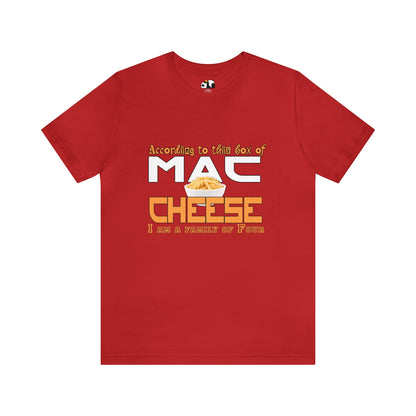 Mac N Cheese Tshirt