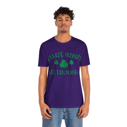 Celtic Chaos: Part Irish, All Trouble Shirt