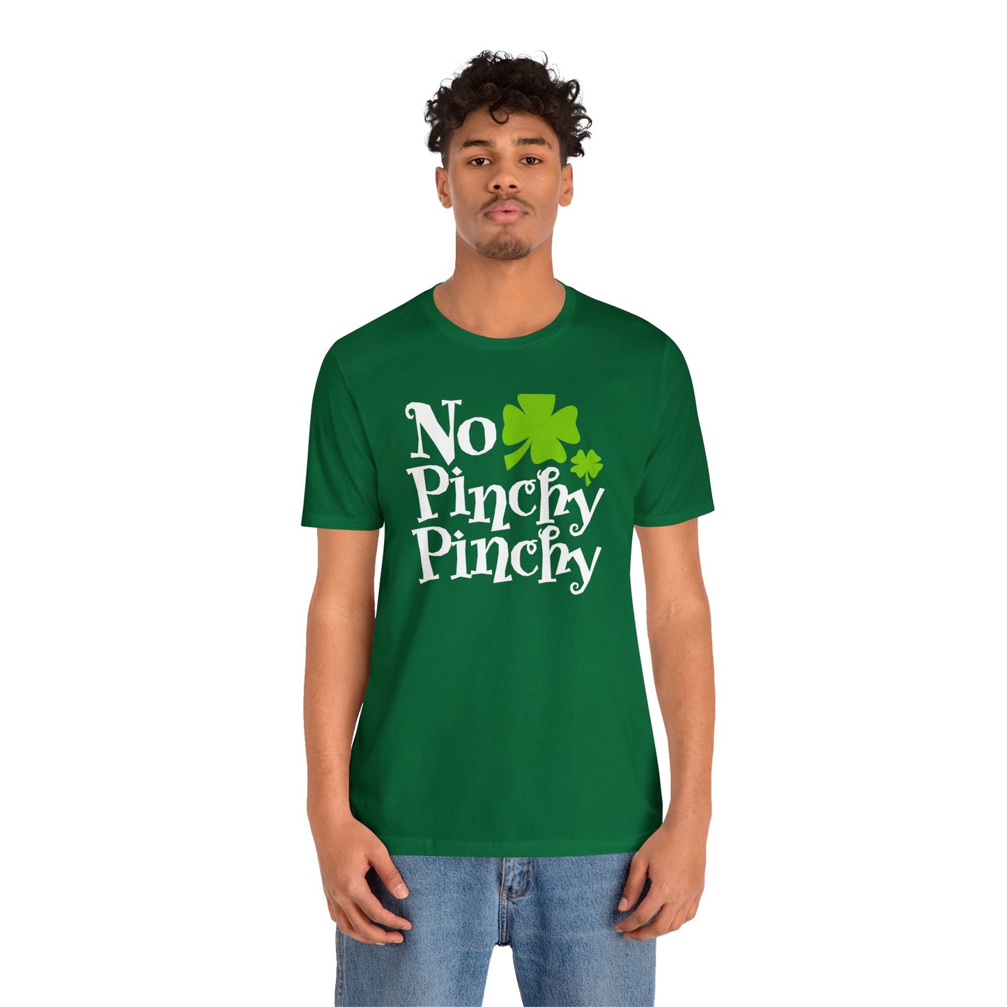 Lucky Protection: No Pinchy Pinchy Shirt