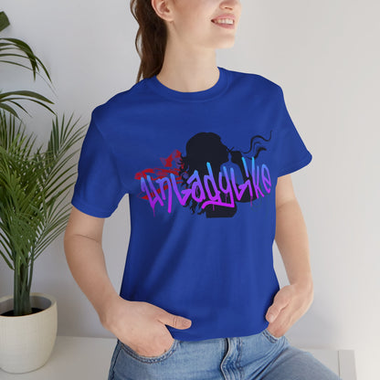 Unladylike Rebellion T-Shirt