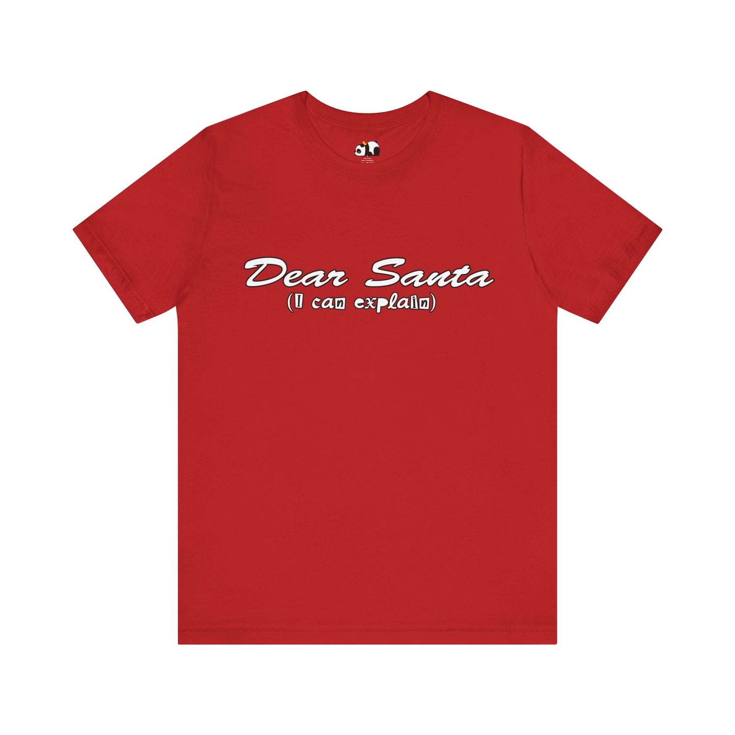 Dear Santa, I Can Explain Tee