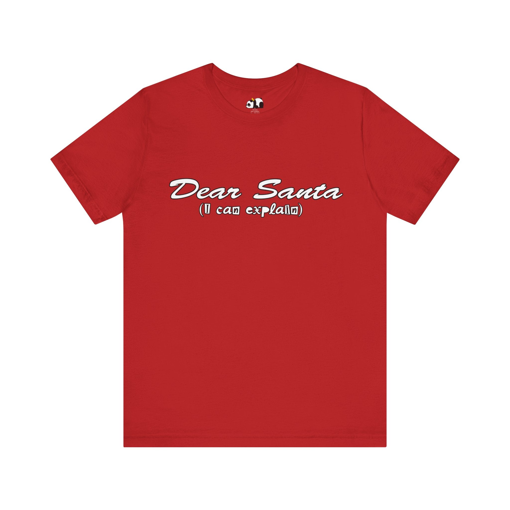 Dear Santa, I Can Explain Tee