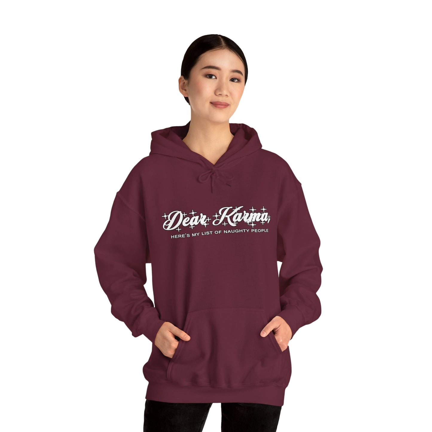 Dear Karma hoodie