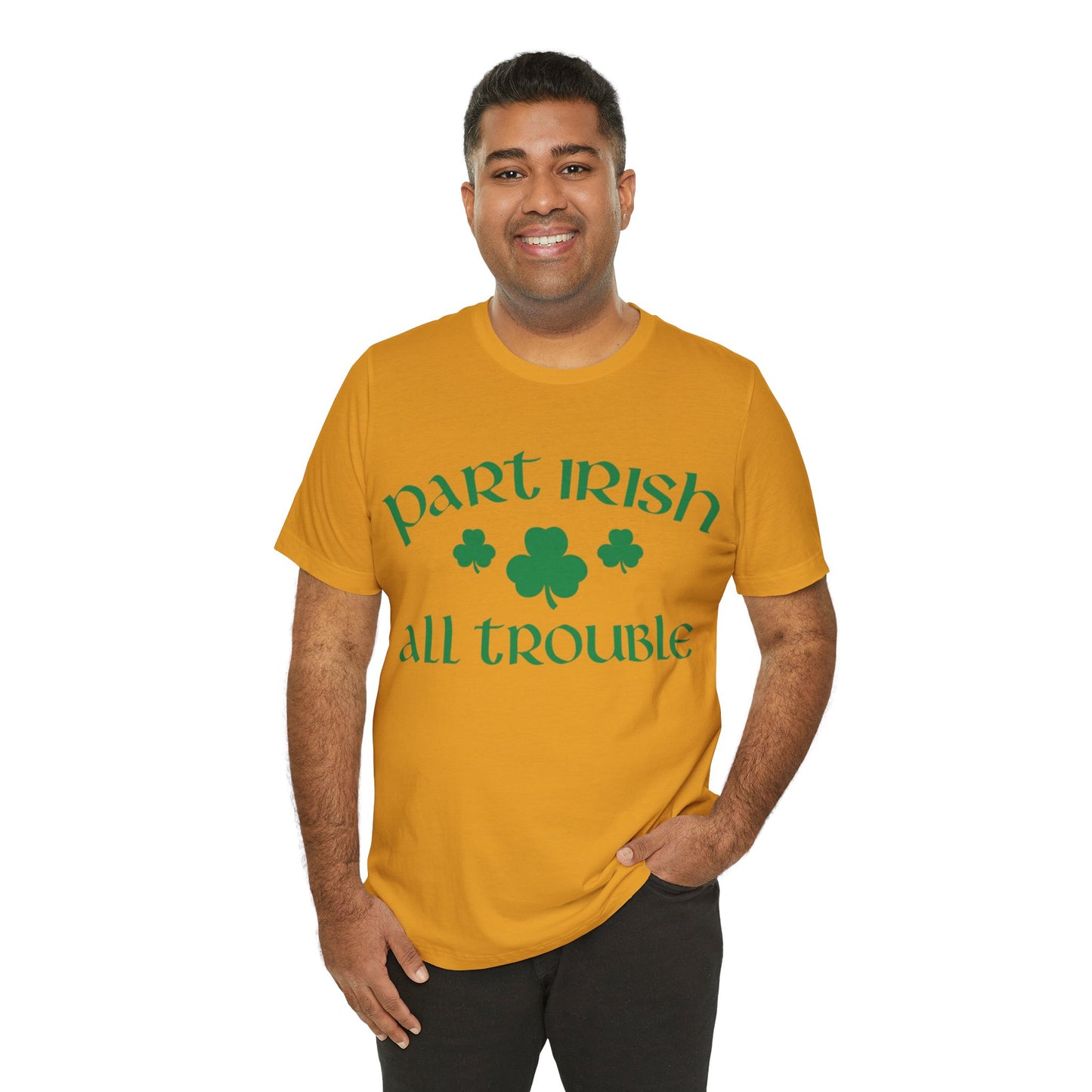 Celtic Chaos: Part Irish, All Trouble Shirt