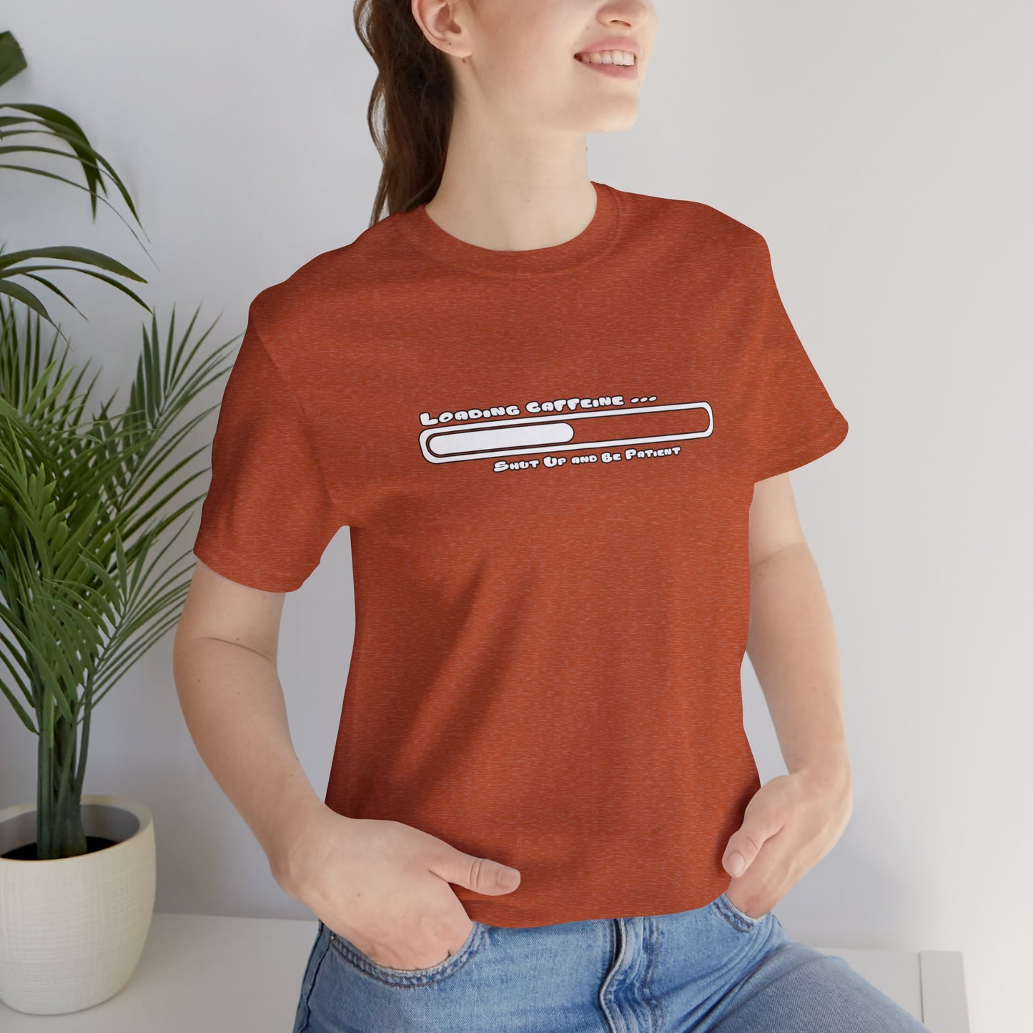 Caffeine Kick Loading: Hush and Wait Tee
