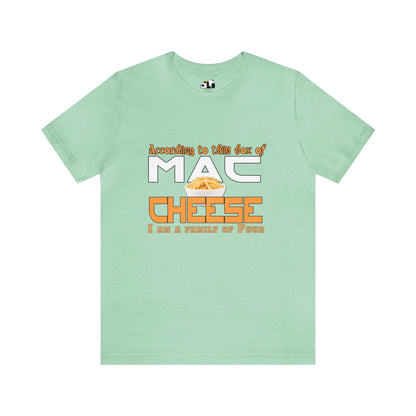 Mac N Cheese Tshirt